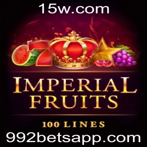 Descubra o Fascinante Mundo de ImperialFruits100 e a Estratégia 992 Bet