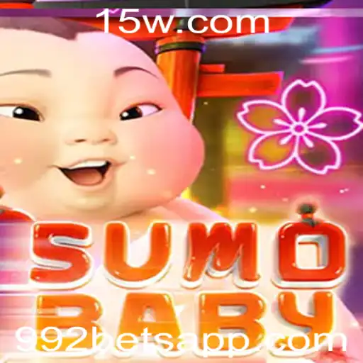 Descubra o Mundo Excitante de SumoBaby e a Estratégia por Trás do 992 Bet